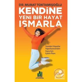YENI BIR HAYAT - MURAT TOKTAMIŞOĞLU