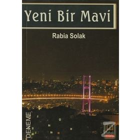 YENI BIR MAVI - RABIA SOLAK