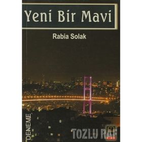 YENI BIR MAVI - RABIA SOLAK