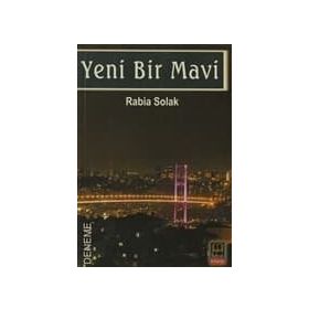 YENI BIR MAVI - RABIA SOLAK
