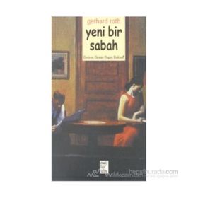 YENI BIR SABAH - GERHARD ROTH
