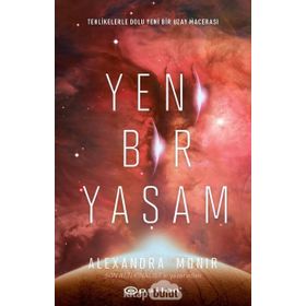 Yeni Bir Yaşam-Alexandra Monir