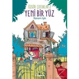 Yeni Bir Yüz - Özgür Çocuklar 2 - Kerem Işık
