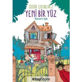 Yeni Bir Yüz - Özgür Çocuklar 2 - Kerem Işık