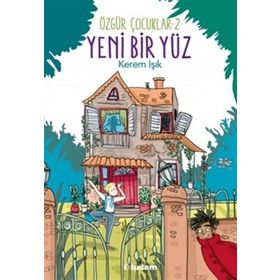 Yeni Bir Yüz - Özgür Çocuklar 2 - Kerem Işık