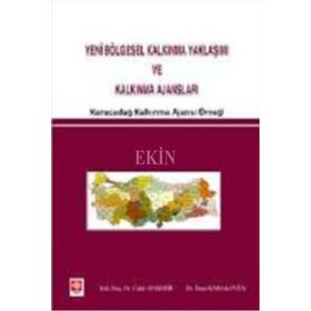 YENI BÖLGESEL KALKINMA YAKLAŞIMI VE KALKINMA AJANSLARI KARACADAĞ KALKINMA AJANSI ÖRNEĞI - GENEL