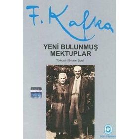 YENI BULUNMUŞ MEKTUPLAR - FRANZ KAFKA