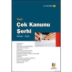 YENI ÇEK KANUNU ŞERHİ - NAZIF KAÇAK