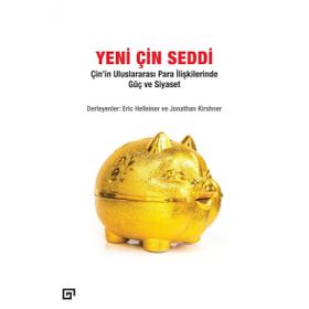 Yeni Çin Seddi-Çin’in Uluslararası