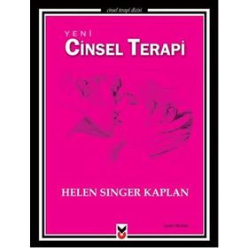 Yeni Cinsel Terapi - Helen Singer Kaplan