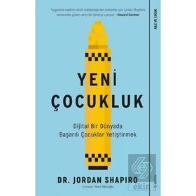 Yeni Çocukluk - Jordan Shapiro