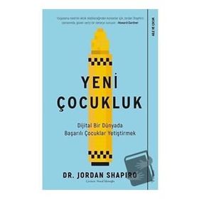 Yeni Çocukluk / Jordan Shapiro