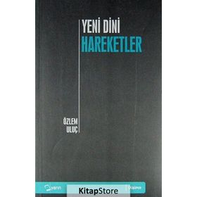 YENI DINI HAREKETLER - ÖZLEM ULUÇ