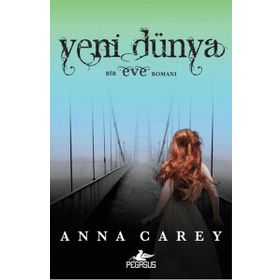 Yeni Dünya - Anna Carey