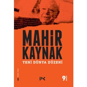 YENI DÜNYA DÜZENİ - MAHIR KAYNAK