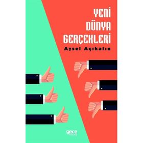 Yeni Dünya Gerçekleri - Aysel Açıkalın
