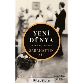 Yeni Dünya - Sabahattin Ali