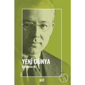 Yeni Dünya - Sabahattin Ali