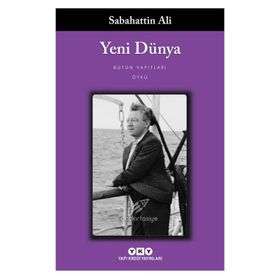 Yeni Dünya - Sabahattin Ali