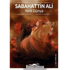 Yeni Dünya-Türk Klasikleri Serisi 11 - Sabahattin Ali