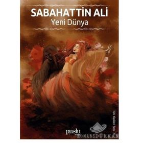 Yeni Dünya-Türk Klasikleri Serisi 11 - Sabahattin Ali