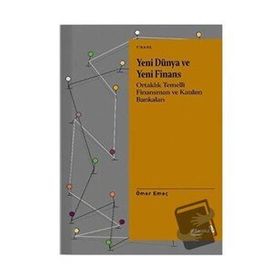 Yeni Dünya ve Yeni Finans - Ömer Emeç - Albaraka Yayınları