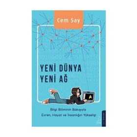 Yeni Dünya Yeni Ağ - Cem Say