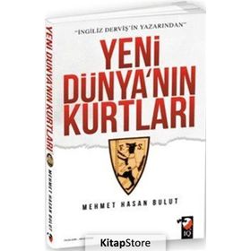 Yeni Dünya’nın Kurtları - Mehmet Hasan Bulut