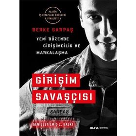 Yeni Düzende Girişimcilik - Girişim Savaşçılığı Prespektifi -Berke Sarpaş