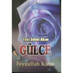 Yeni Edebi Akım - Gülce Feyzullah Kırca
