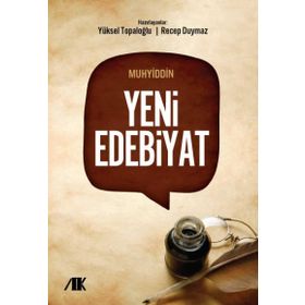 Yeni Edebiyat - Recep Duymaz Yüksel Topaloğlu