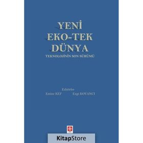 Yeni Eko-Tek Dünya Teknolojinin Son Sürümü Ekin Yayınevi