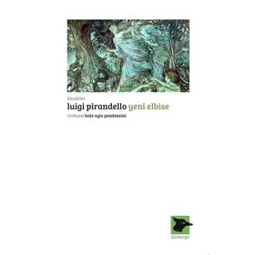 Yeni Elbise - Luigi Pirandello