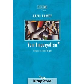YENI EMPERYALIZM - DAVID HARVEY