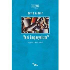 YENI EMPERYALIZM - DAVID HARVEY