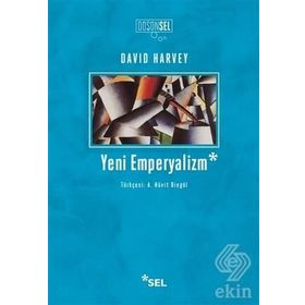 YENI EMPERYALIZM - DAVID HARVEY