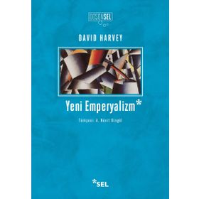 YENI EMPERYALIZM - DAVID HARVEY