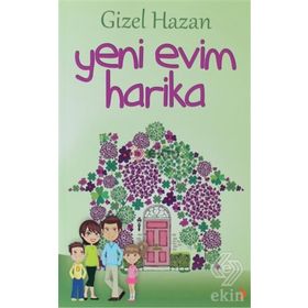 Yeni Evim Harika - Gizel Hazan