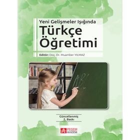 Yeni Gelişmeler Işığında Türkçe Öğretimi - Pegem Akademi Yayıncılık