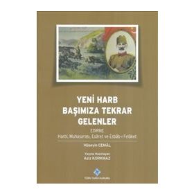Yeni Harb Başımıza Tekrar Gelenler - Hüseyin Cemal