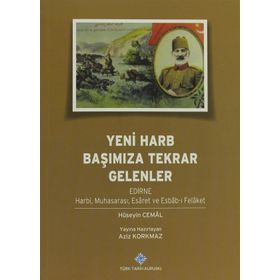 Yeni Harb Başımıza Tekrar Gelenler - Hüseyin Cemal