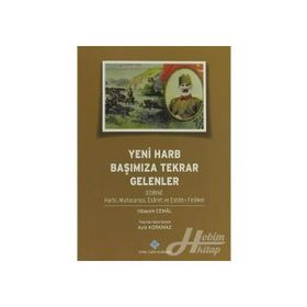 Yeni Harb Başımıza Tekrar Gelenler - Hüseyin Cemal