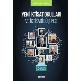 Yeni İktisat Okulları ve İktisadi Düşünce - Coşkun Can Aktan