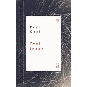 Yeni İnsan Ketebe Yayınları