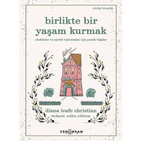 Yeni İnsan Yayınevi Birlikte Bir Yaşam Kurmak