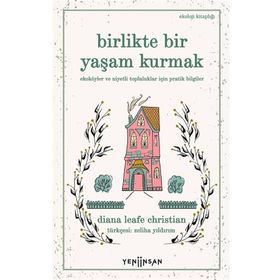 Yeni İnsan Yayınevi Birlikte Bir Yaşam Kurmak