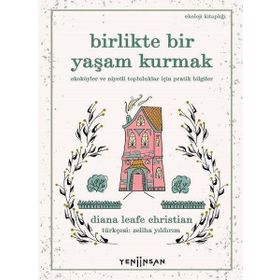 Yeni İnsan Yayınevi Birlikte Bir Yaşam Kurmak