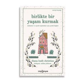 Yeni İnsan Yayınevi Birlikte Bir Yaşam Kurmak