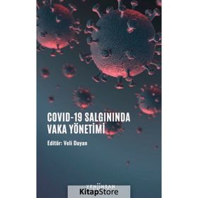 Yeni İnsan Yayınevi Covid 19-Salgınında Vaka Yönetimi