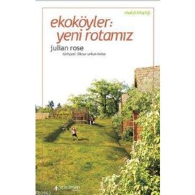 Yeni İnsan Yayınevi Ekoköyler: Yeni Rotamız